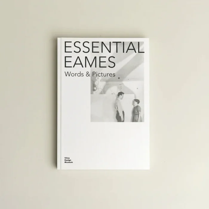 Essential Eames: Words & Pictures